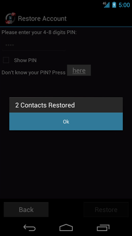 Restore confirmation with OK